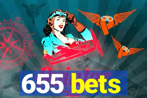 655 bets